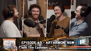 65 - Artarmon, NSW with Tom Cashman