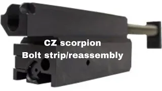 How to: CZ scorpion bolt strip/reassembly