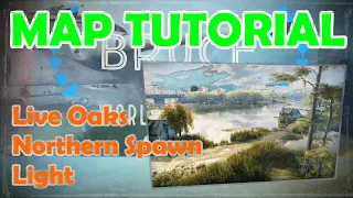 LIVE OAKS North Light | World of Tanks Map Tutorial | WoT with BRUCE