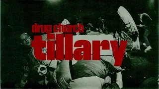 Drug Church - Tillary (Unofficial Music Video)