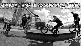 CrucialBMX Glasgow DUB Road-Trip