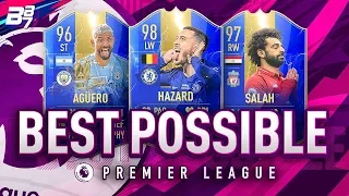 BEST POSSIBLE PREMIER LEAGUE TEAM! w/ 98 TOTS HAZARD AND 97 TOTS SALAH! | FIFA 19 ULTIMATE TEAM