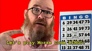 Learn Morse Code Bingo Style! What Callsign Did You Get is now a game! Let’s Play!