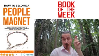 How to Become a People Magnet by Marc Reklau Book PReview - Change your habits, Change your life