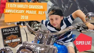 115th Harley-Davidson Anniversary, Prague, July 2018 Denis Bunin Super LIVE