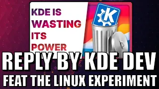 KDE Dev on: "KDE is Wasting Its Power"? Feat TheLinuxExperiment!