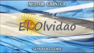 Nestor Garnica - El Olvidao