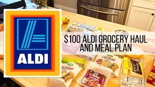 $100 ALDI Grocery Haul and Meal Plan // September 28 2018