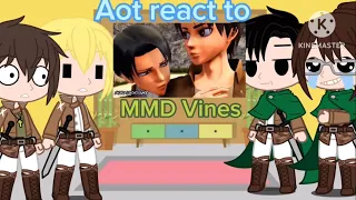 Aot react to MMD Vines