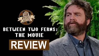 Between Two Ferns: The Movie MOVIE REVIEW