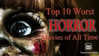 (My) Top 5 Worst Horror Movies of All Time