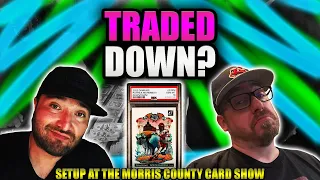 WE MADE A BIG TRADE AT A CARD SHOW | Morris County Card Show Vlog