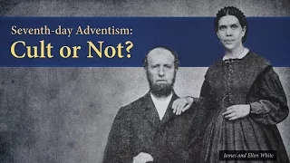 Seventh-day Adventism: Cult or Not? - Ask Pastor Tim