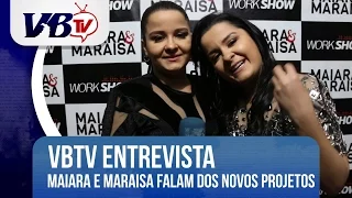 VBTv | Maiara e Maraisa falam da carreira e dos projetos para 2016