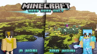 100 Hari di Minecraft 1.19 tapi Deep Dark Only 👾👾 !!