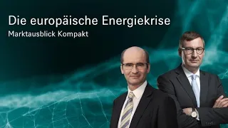 DWS Marktausblick: Die europäische Energiekrise