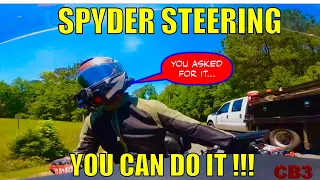 Spyder Steering...You asked...NOW WATCH... YOU CAN DO IT!!!
