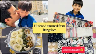 Husband returned from Bangalore | Gifts from Bangalore 🤗Zidaan is surprised | Indian mom in Dubai🇦🇪