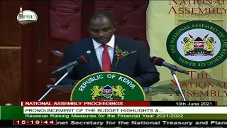 FULL!! 2021/2022 BUDGET READING BY TREASURY CS UKUR YATANI IN PARLIAMENT!!