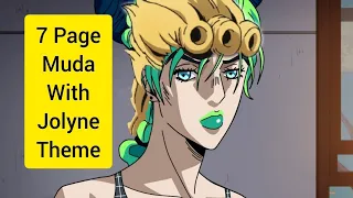 7 Page Muda but with Jolyne's Unofficial Theme