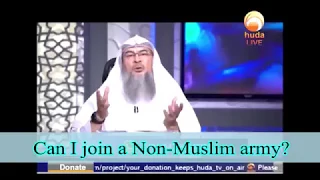 Can I join a Non-Muslim Army? - Sheikh Assim Al Hakeem