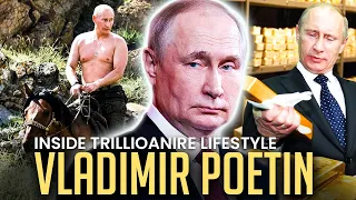 Inside the Trillionaire Lifestyle of Vladimir Putin