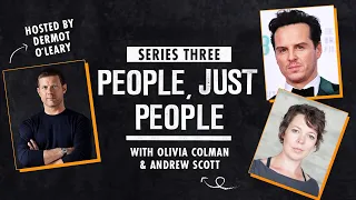 Olivia Colman & Andrew Scott with Dermot O'Leary | People, Just People