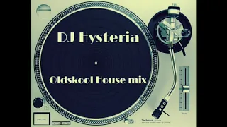 DJ Hysteria Oldskool House Mix