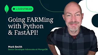 Going FARMing with Python & FastAPI!