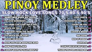 NONSTOP SLOW ROCK PINOY MEDLEY 2024 💖💟 SOFT ROCK COLLECTION 2024 🌈🌤️ MGA LUMANG TUGTUGIN NOONG 90S