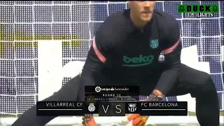 VILLARREAL VS BARCELONA ALL GOLS EXTENDED HIGHLIGHTS HD