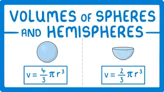 GCSE Maths - Calculate Volume of Spheres and Hemispheres #111