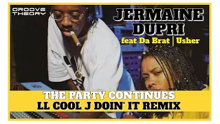 Jermaine Dupri feat Usher & Da Brat - The Party Continues (LL Cool J Doin' It Remix)