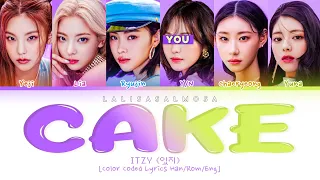 ITZY (있지) & YOU AS A MEMBER | CAKE 케이크 | [Karaoke 6 member version]