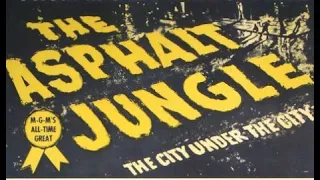 The Asphalt Jungle - Movie Review