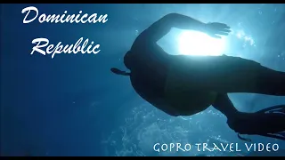 Dominican Republic GoPro Hero 5 Black Travel Video 2017