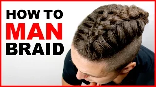 Man Braid Tutorial - Men's Hair Styles (2018)