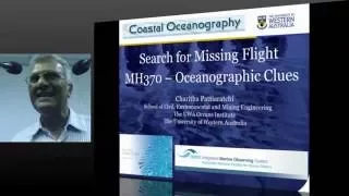 MESC PUBLIC LECTURE : Search for Missing Flight MH370 – Oceanographic Clues