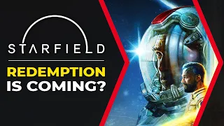 Starfield Redemption Is Coming?