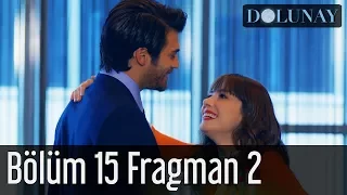 Dolunay 15. Bölüm 2. Fragman