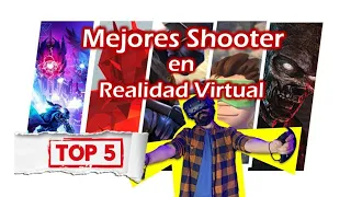 Los Mejores Shooters en Realidad Virtual | TOP 5 | Edición 2021