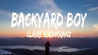 Claire Rosinkranz - Backyard Boy (Lyrics) - Newjeans, Newjeans, Olivia Rodrigo, Fifty Fifty, Jordan