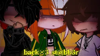 Backstabber || Meme || Gacha Club || (read description) × IsaAc ×