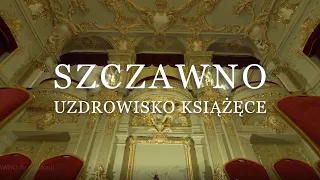 "Szczawno. Uzdrowisko książęce " - film dokumentalny (2021)