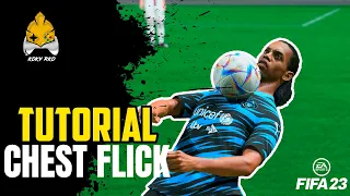 FIFA 23 CHEST FLICK TUTORIAL