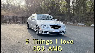 E63 AMG - 5 Things I Love (4K) | W211 Mercedes AMG Review.