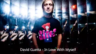 David Guetta - In Love With Myself (Original)