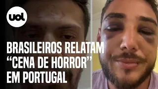 Brasileiros agredidos em Portugal: 'Fui afogado no rio Tejo'