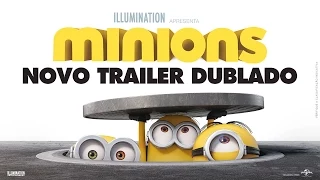 Minions - Novo Trailer Dublado