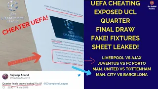 UEFA Cheating EXPOSED | UEFA Champions League 2019 QUARTER FINALS DRAW LEAKED!Barcelona vs Man utd!